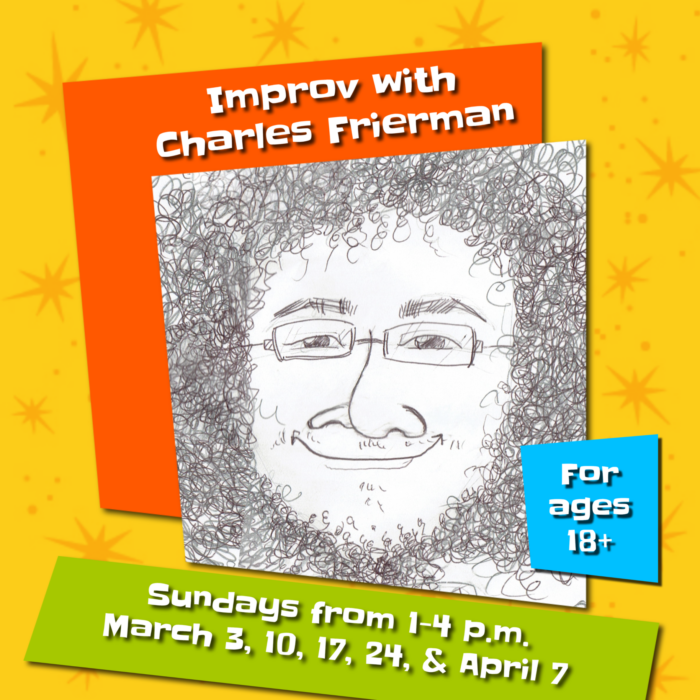 Adult Class: Improv with Charles Frierman