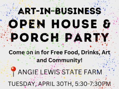 Art-in-Business Open House + Porch Party
